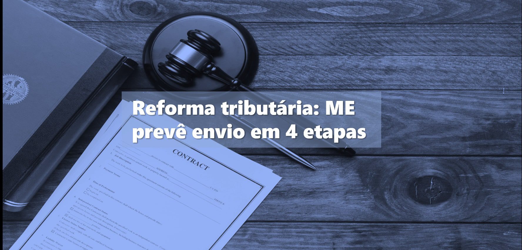 Reforma-tributária-ME-prevê-envio-em-4-etapas
