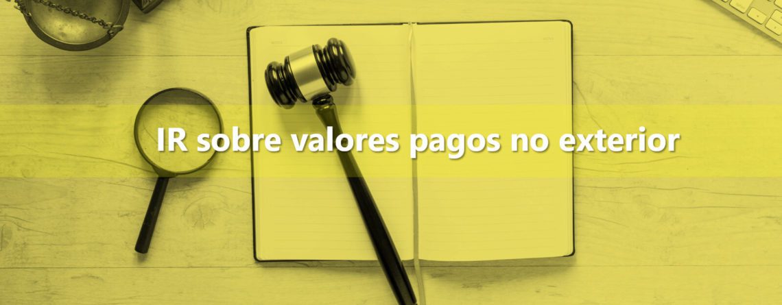IR-sobre-valores-pagos-no-exterior