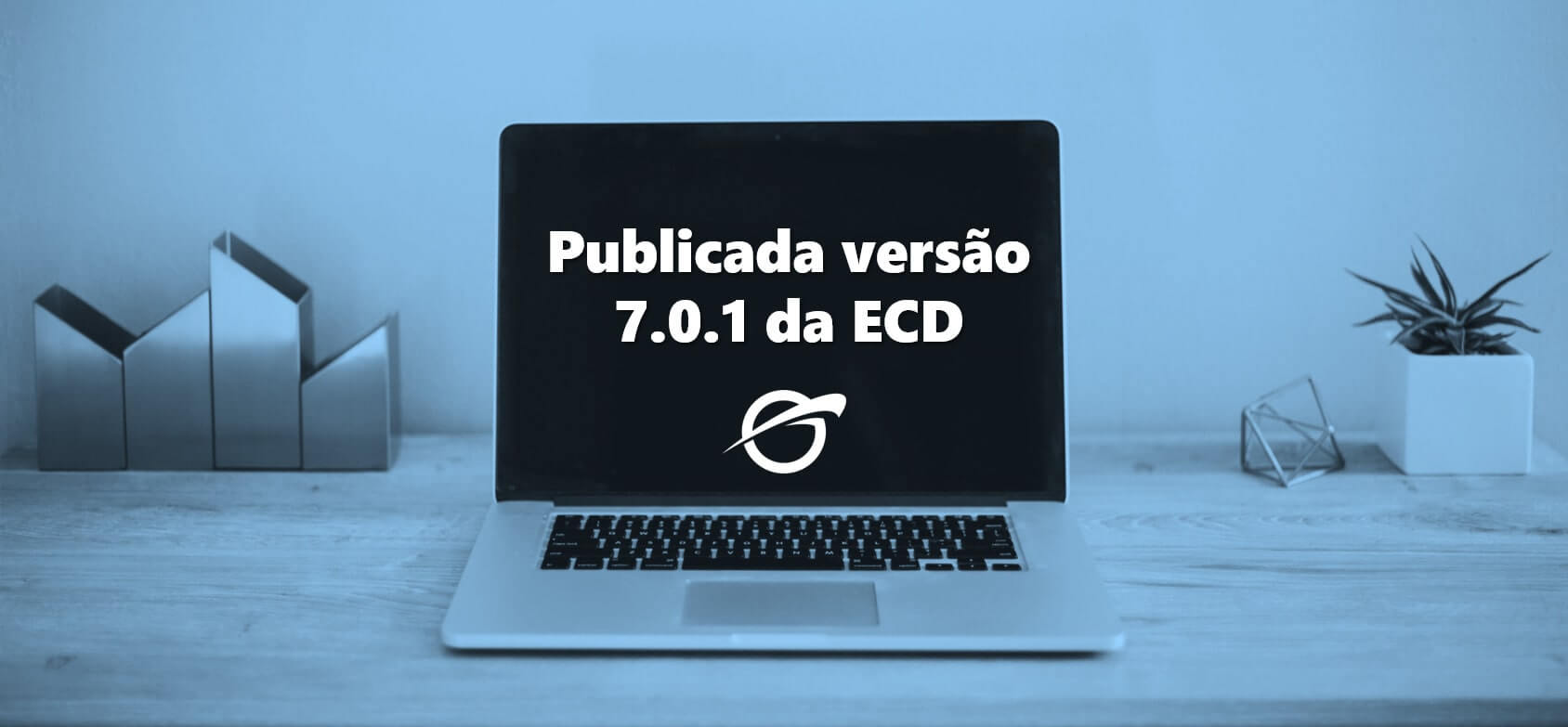 Publicada-versão-7.0.1-da-ECD