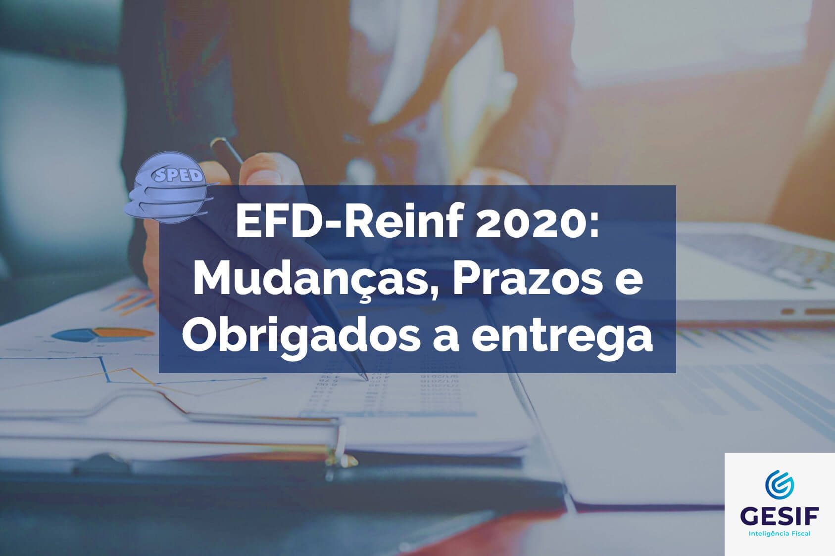 EFD-Reinf-2020-Mudanças_-Prazos-e-Obrigados-a-entrega